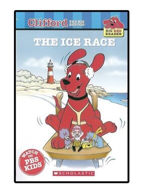 BUNDLE & SAVE 🦴 Clifford the Big Red Dog The Ice Race Reader